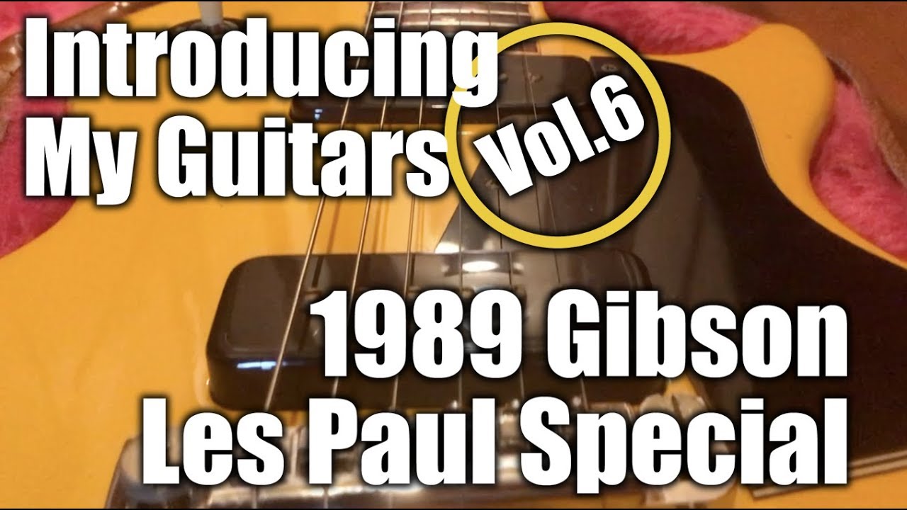 Introducing my guitars 06 : Les Paul Special 1989 - YouTube